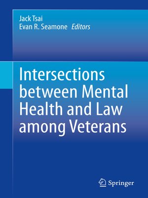 cover image of Intersections between Mental Health and Law among Veterans